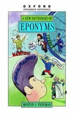 Book A Dictionary of Eponyms (Oxford Paperback Reference) free