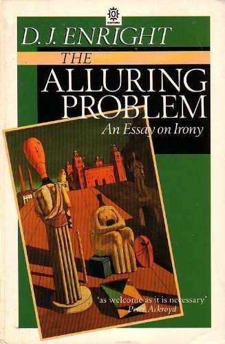 Book The Alluring Problem: An Essay on Irony (Oxford Paperbacks) free