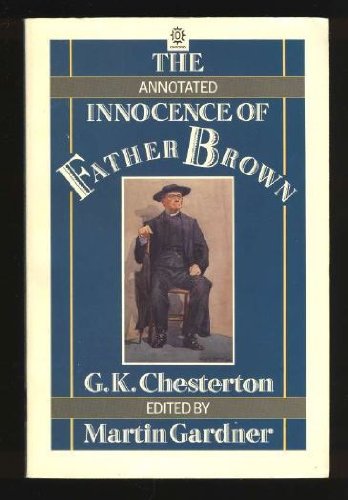 Book The Annotated Innocence of Father Brown (Oxford Paperbacks) free