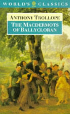 Book The MacDermots of Ballycloran (The World's Classics) free