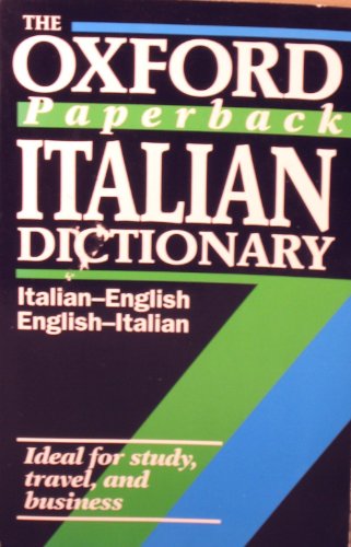 Book The Oxford Paperback Italian Dictionary: Italian-English, English-Italian free