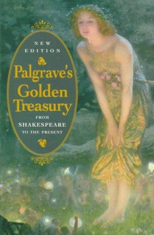 Book The Golden Treasury of the Best Songs & Lyrical Poems in the English Language (Oxford Standard Authors) free