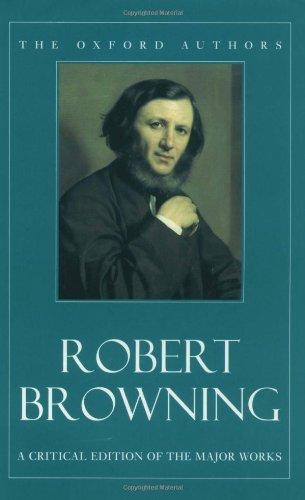 Book Robert Browning: A Critical Edition Of The Major Works free