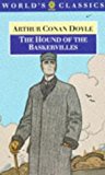 Book The Hound of the Baskervilles: Another Adventure of Sherlock Holmes (The World's Classics) free