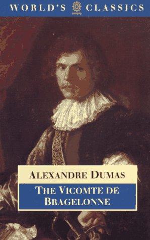 Book The Vicomte de Bragelonne (The World's Classics) free