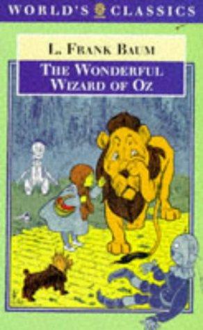 Book The Wonderful Wizard of Oz (The World's Classics) free