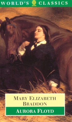 Book Aurora Floyd (The World's Classics) free