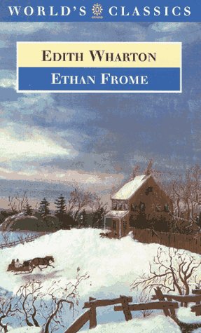 Book Ethan Frome (The World's Classics) free