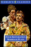 Book Four Restoration Marriage Plays: The Soldier's Fortune; The Princess of Cleves ; Amphitryon; or The Two Sosias; The Wives' Excuse; or Cuckolds Make Themselves (The World's Classics) free