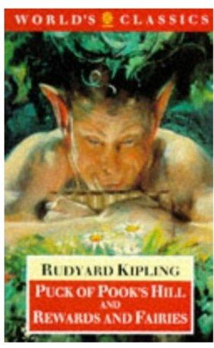 Book Puck of Pook's Hill and Rewards and Fairies (The World's Classics) free
