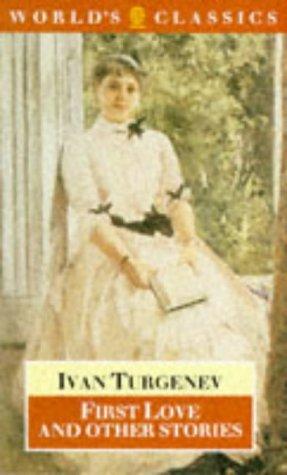 Book First Love and Other Stories (The World's Classics) free