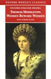 Book Women Beware Women: And Other Plays (Oxford World's Classics) free