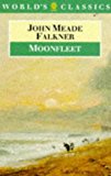 Book Moonfleet (The World's Classics) free