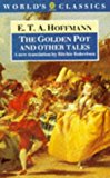 Book The Golden Pot and Other Tales (The World's Classics) free