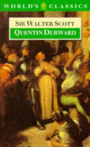 Book Quentin Durward (The World's Classics) free