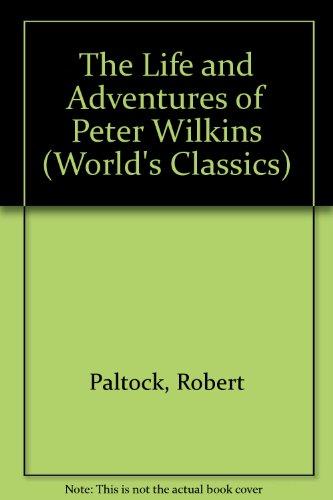 Book Peter Wilkins (The World's Classics) free