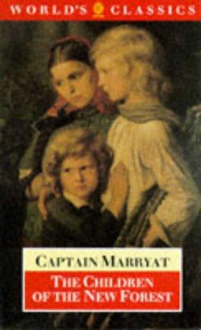 Book The Children of the New Forest (The World's Classics) free