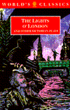 Book The Lights o' London and Other Victorian Plays: The Inchape Bell; Did You Ever Send Your Wife to Camberwell?; The Game of Speculation; The Lights o' London; The Middleman (The World's Classics) free