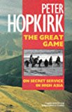 Book The Great Game: On Secret Service in High Asia free