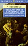 Book The Last Day of a Condemned Man (The World's Classics) free