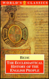 Book The Ecclesiastical History of the English People; The Greater Chronicle; Bede's Letter to Egbert (The World's Classics) free