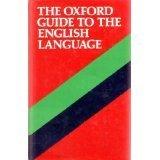 Book Oxford English: A Guide to the Language (Oxford Quick Reference) free