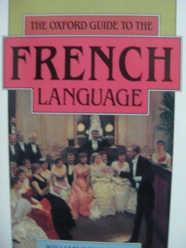 Book The Oxford Guide to the French Language (Oxford Quick Reference) free