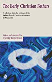 Book The Early Christian Fathers: A Selection from the Writings of the Fathers from St. Clement of Rome to St. Athanasius (Oxford Paperbacks) free