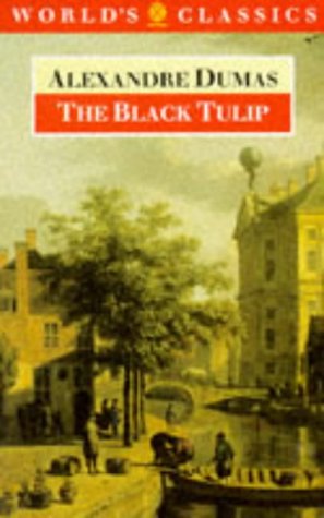 Book The Black Tulip (The World's Classics) free