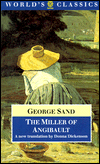 Book The Miller Of Angibault (the World's Classics) free