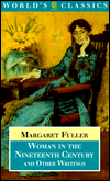 Book Woman in the Nineteenth Century and Other Writings (Oxford World's Classics) free