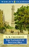 Book The Napoleon of Notting Hill (The World's Classics) free