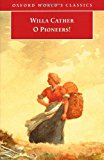 Book O Pioneers! (Oxford World's Classics) free
