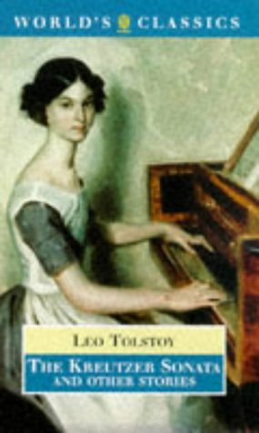 Book The Kreutzer Sonata and Other Stories (The World's Classics) free