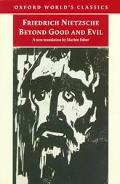 Book Beyond Good and Evil: Prelude to a Philosophy of the Future (Oxford World's Classics) free