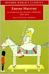 Book Empire Writing: An Anthology of Colonial Literature 1870-1918 (Oxford World's Classics) free