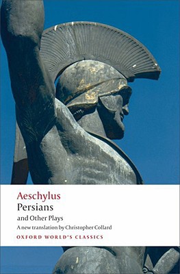 Book Persians and Other Plays (Oxford World's Classics) free