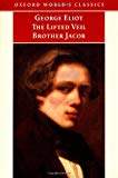 Book The Lifted Veil / Brother Jacob (Oxford World's Classics) free