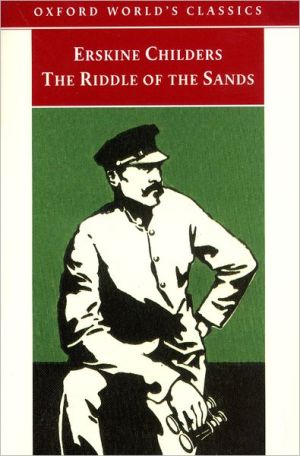 Book The Riddle of the Sands: A Record of Secret Service (Oxford World's Classics) free