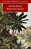 Book The Life and Strange Surprising Adventures of Robinson Crusoe, of York, Mariner (Oxford World's Classics) free