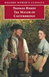Book The Mayor of Casterbridge (Oxford World's Classics) free
