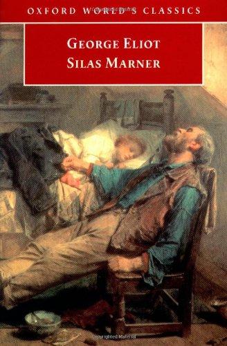 Book Silas Marner: The Weaver of Raveloe (Oxford World's Classics) free