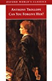 Book Can You Forgive Her? (Oxford World's Classics) free