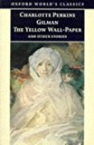 Book The Yellow Wall-paper and Other Stories (Oxford World's Classics) free