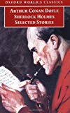 Book Sherlock Holmes: Selected Stories (Oxford World's Classics) free