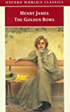 Book The Golden Bowl (Oxford World's Classics) free