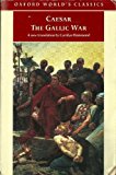 Book The Gallic War (Oxford World's Classics) free