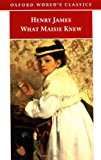 Book What Maisie Knew (Oxford World's Classics) free