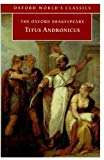 Book Titus Andronicus (Oxford World's Classics) free
