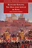 Book The Man Who Would Be King and Other Stories (Oxford World's Classics) free